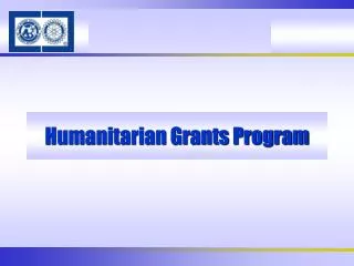 Humanitarian Grants Program