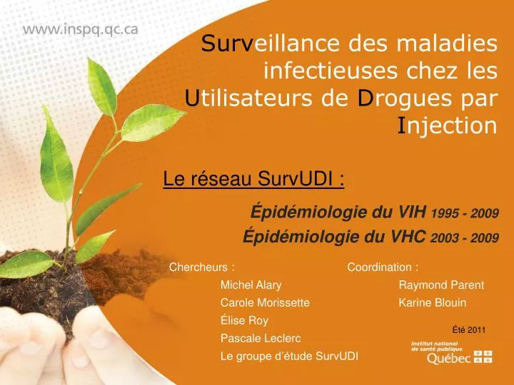 surv eillance des maladies infectieuses chez les u tilisateurs de d rogues par i njection