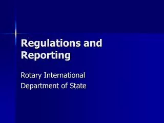 Regulations and Reporting