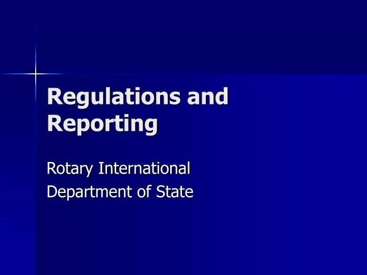 regulations and reporting