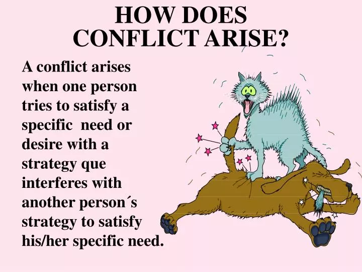 how does conflict arise