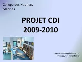 projet cdi 2009 2010