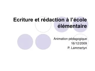 ecriture et r daction l cole l mentaire