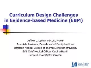 Curriculum Design Challenges in Evidence-based Medicine (EBM)