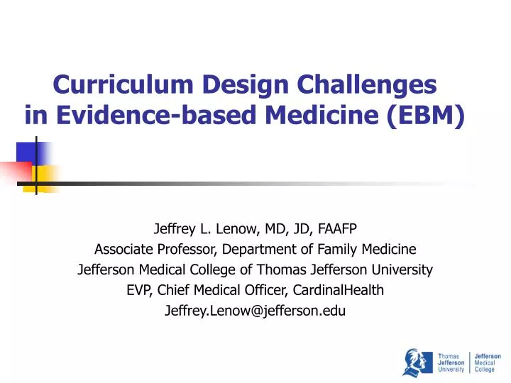 curriculum design challenges in evidence based medicine ebm