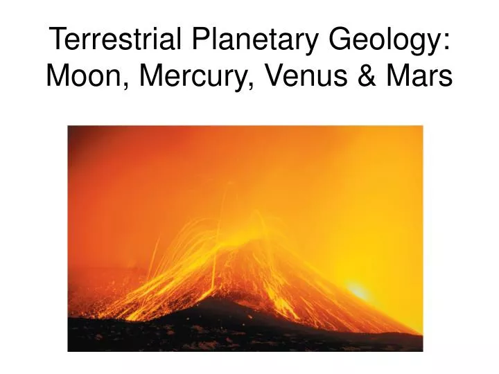 terrestrial planetary geology moon mercury venus mars