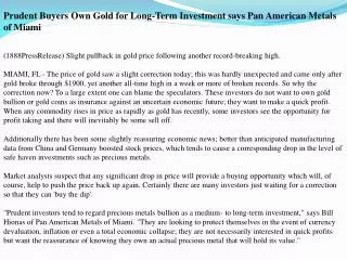 prudent buyers own gold for long-term investment says pan am