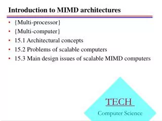 Introduction to MIMD architectures