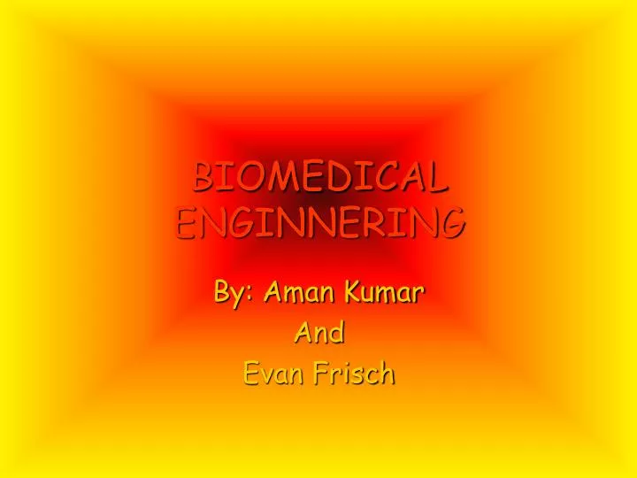biomedical enginnering