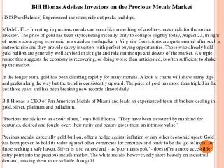 bill hionas advises investors on the precious metals market