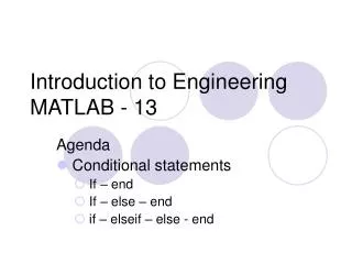 Introduction to Engineering MATLAB - 13