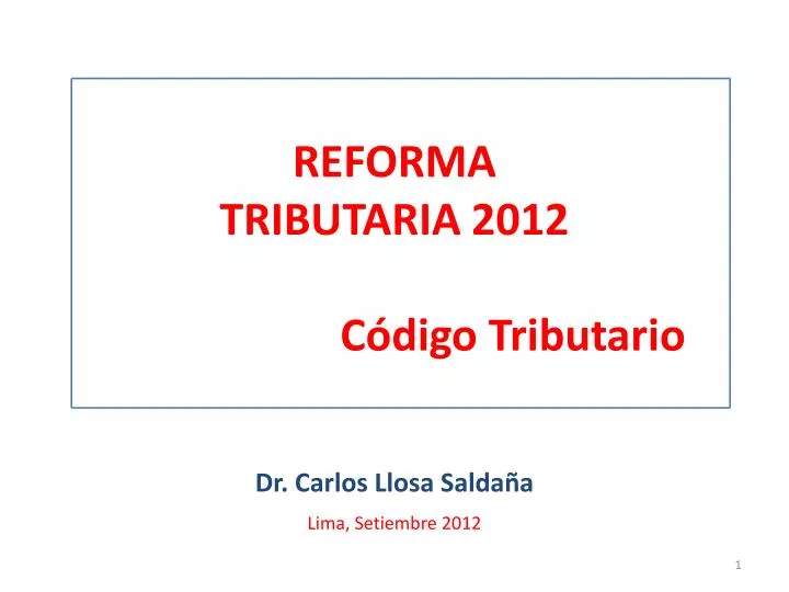 reforma tributaria 2012 c digo tributario