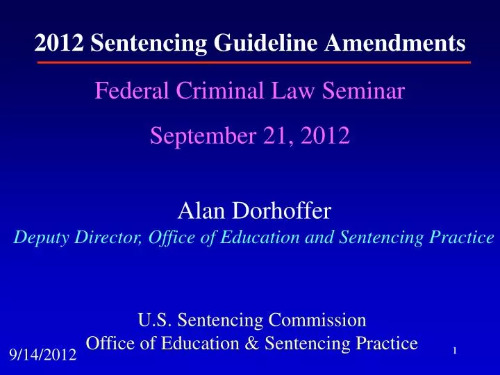 2012 sentencing guideline amendments