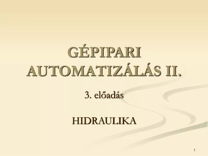 g pipari automatiz l s ii