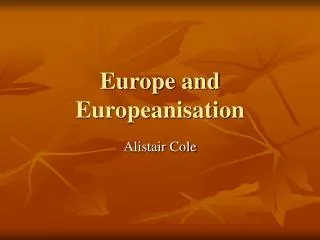 Europe and Europeanisation