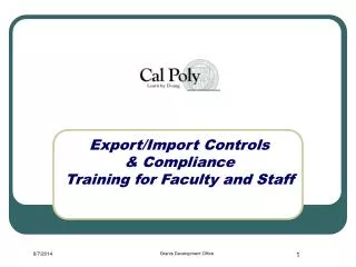 Export/Import Controls &amp; Compliance Training for Faculty and Staff