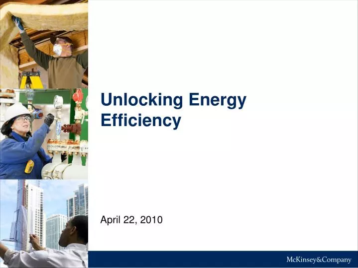 unlocking energy efficiency