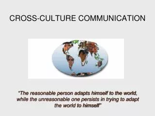 CROSS-CULTURE COMMUNICATION