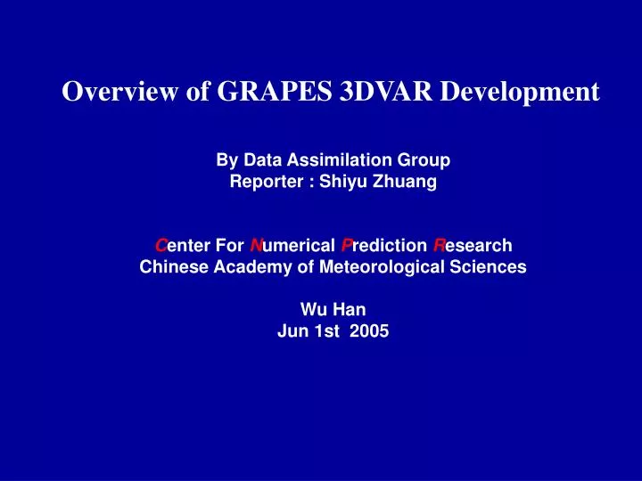 overview of grapes 3dvar development