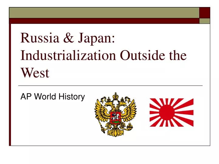 russia japan industrialization outside the west