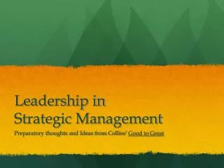 Leadership in Strategic Management