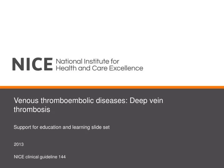 venous thromboembolic diseases deep vein thrombosis