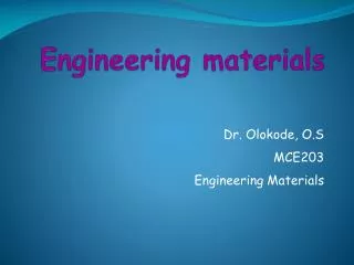 Engineering materials