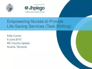 Empowering Nurses to Provide Life-Saving Services (Task Shifting)