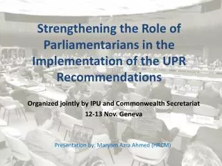 Strengthening the Role of Parliamentarians in the Implementation of the UPR Recommendations