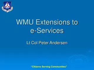 WMU Extensions to e-Services