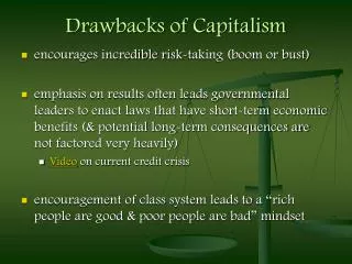 Drawbacks of Capitalism