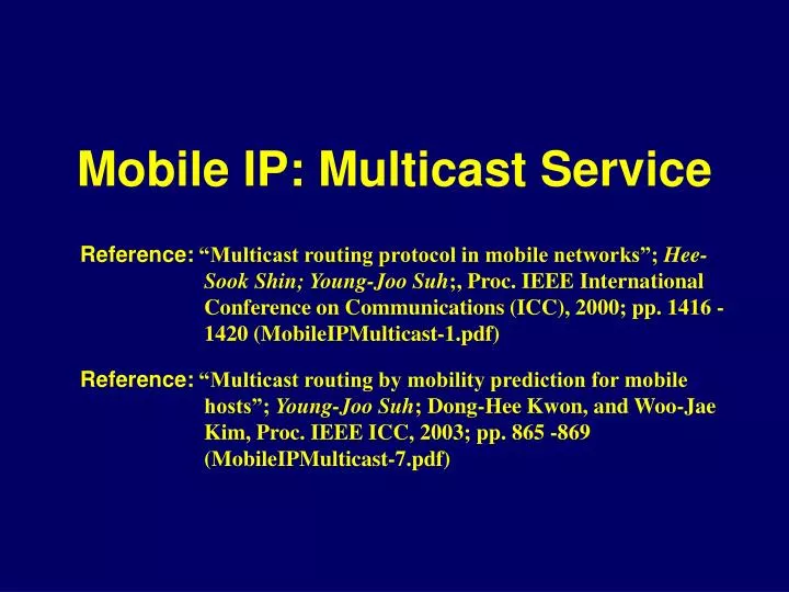 mobile ip multicast service