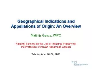 Geographical Indications and Appellations of Origin: An Overview