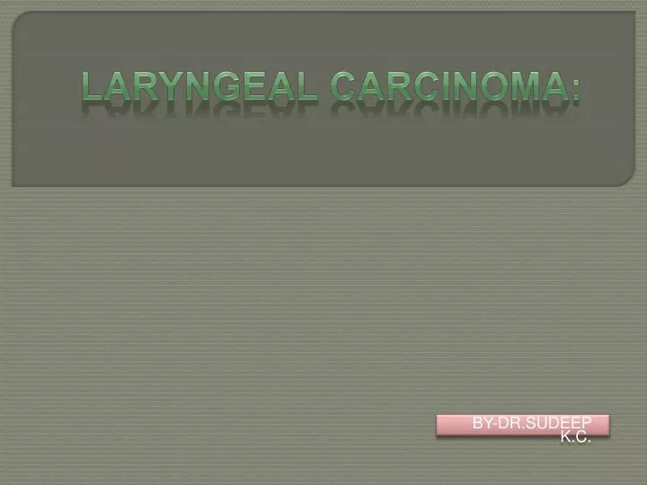 laryngeal carcinoma