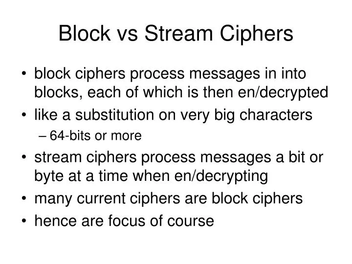 block vs stream ciphers