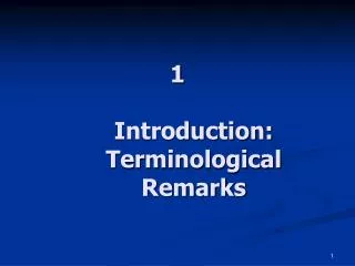 1 Introduction: Terminological Remarks