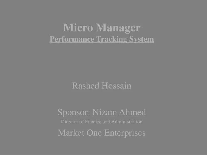 micro manager performance tracking system