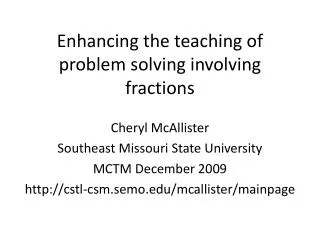 enhancing the teaching of problem solving involving fractions