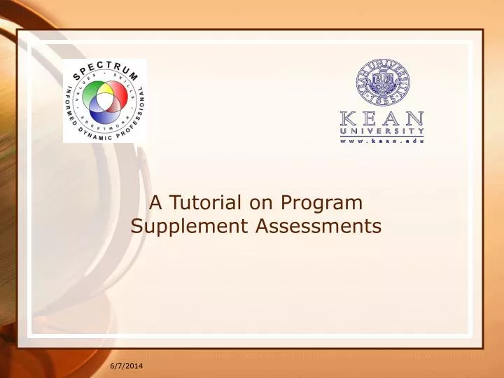 a tutorial on program supplement assessments