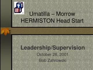 Umatilla – Morrow HERMISTON Head Start