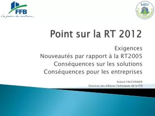 point sur la rt 2012