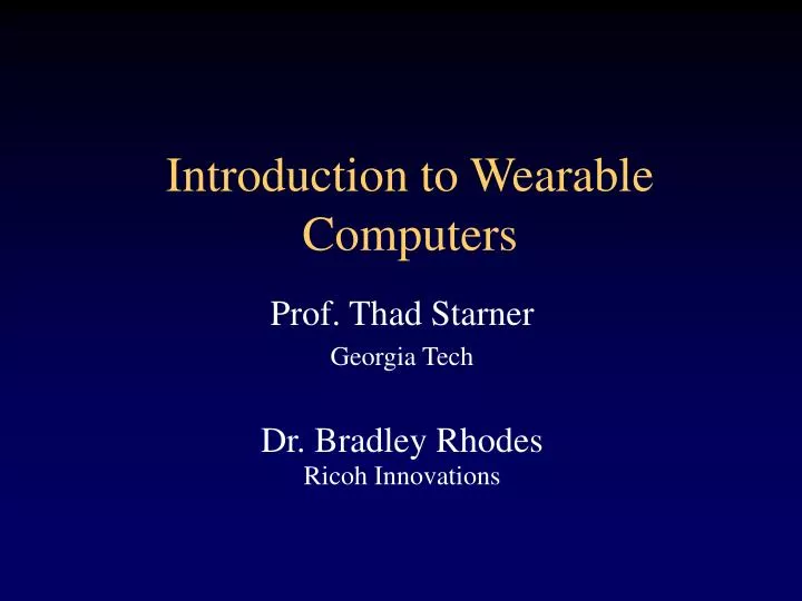 introduction to wearable computers