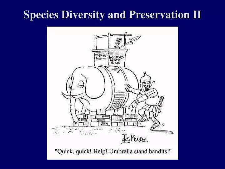 species diversity and preservation ii