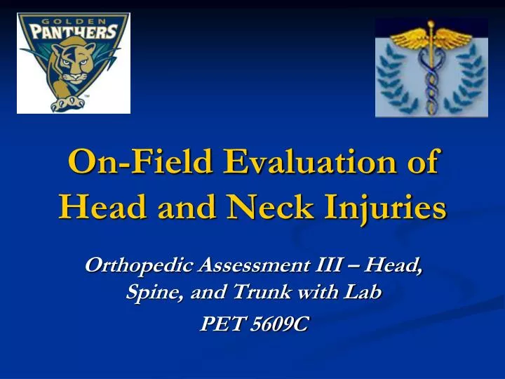 on field evaluation of head and neck injuries