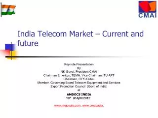 India Telecom Market – Current and future