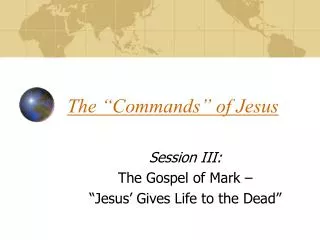 The “Commands” of Jesus