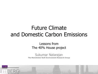 Future Climate and Domestic Carbon Emissions