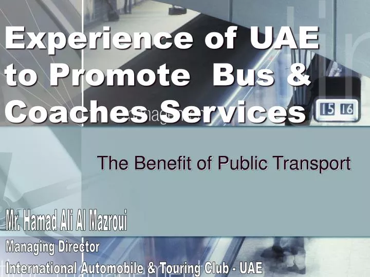 experience of uae to promote bus coaches services