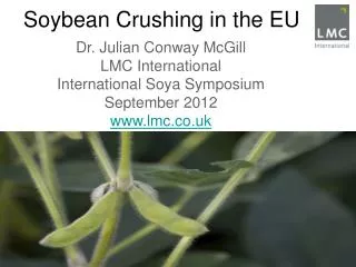 Soybean Crushing in the EU