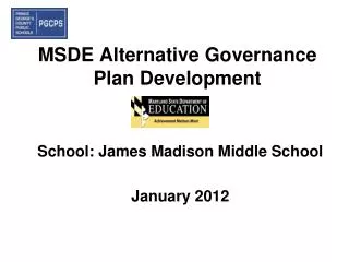 MSDE Alternative Governance Plan Development